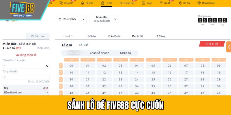 Sảnh lô đề FIVE88 cực cuốn