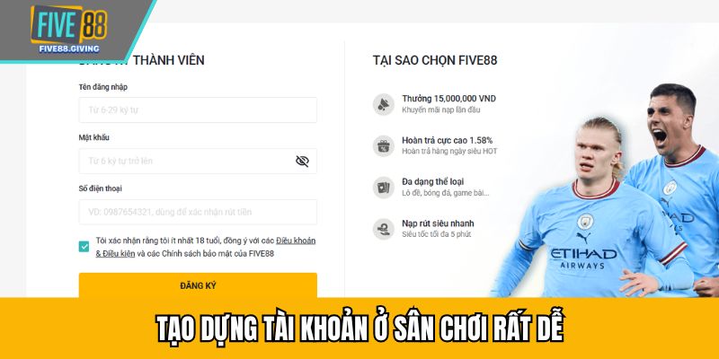 Tạo dựng tài khoản ở sân chơi rất dễ